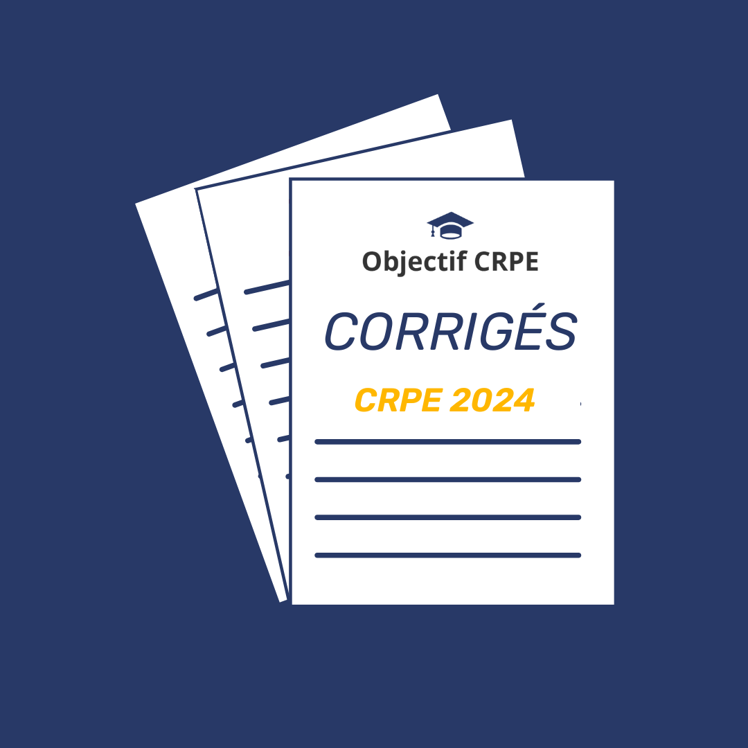 Les Sujets Du CRPE 2024 Et Du CRPE 2023 Objectif CRPE